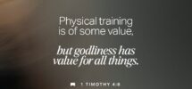1 Timothy 4 8 You ve Been Raised On The Message Of The Faith And Have Followed Sound Teaching Now Pass On This Counsel To The Followers Of Jesus There And You ll Be A