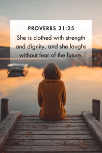 10 Bible Verses Every Woman Should Know To Find Encouragement And Strength In Faith Christ Follower Life