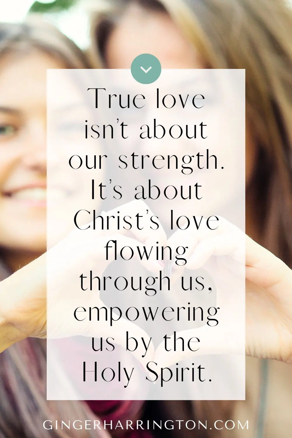 10 Meaningful Ways To Love Others With The Love Of Christ Ginger Harrington