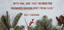 10 Quotes From Billy Graham On Miracles The Billy Graham Library Blog