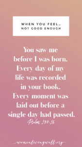 10 Verses For When You Feel Like You Are Not Good Enough Women Living Well