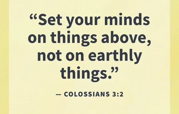 100 Bible Quotes To Give You Purpose Every Day
