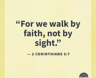 100 Bible Quotes To Give You Purpose Every Day