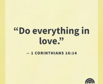 100 Bible Quotes To Give You Purpose Every Day