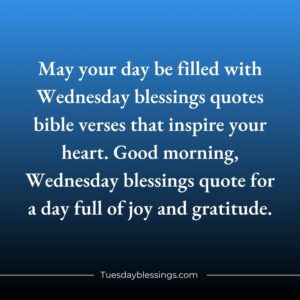 100 Wednesday Blessings Quotes And Images