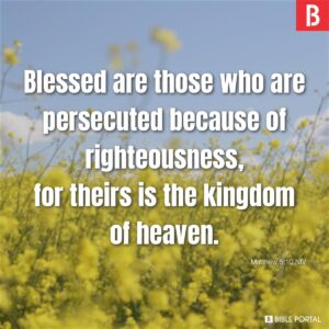 107 Bible Verses About Being Persecuted