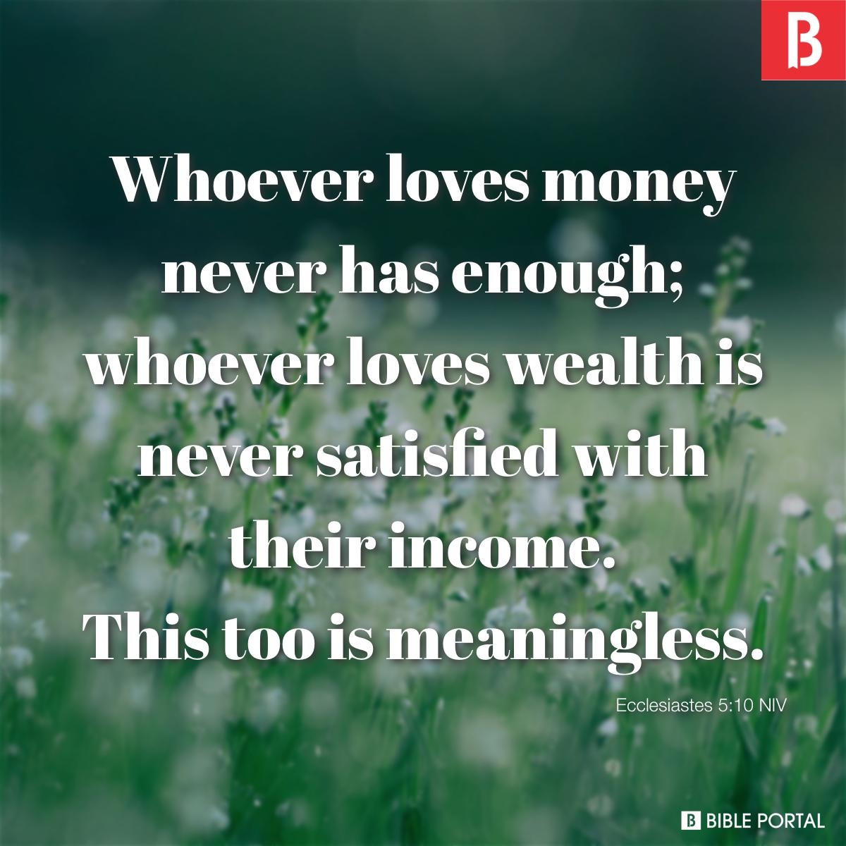 107 Bible Verses About Materialism