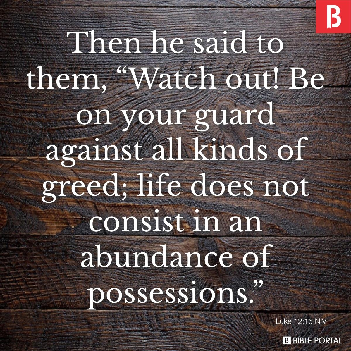 107 Bible Verses About Materialism