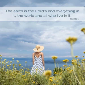 12 Bible Verses About Earth Day Celebrating God s Creation