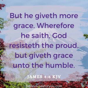 12 Humbling Bible Verses About Humility Bible Verses For You
