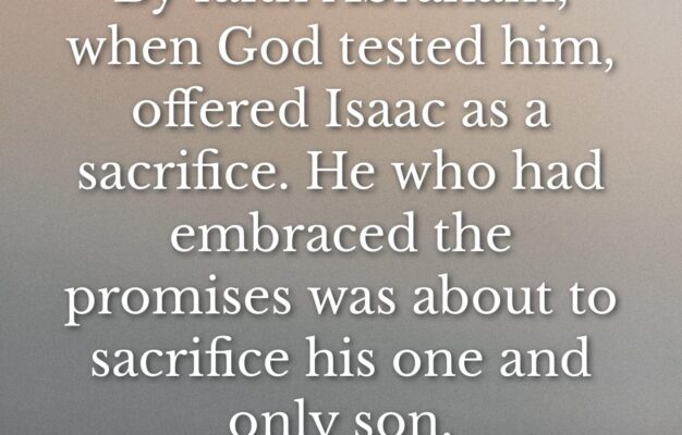 121 Bible Verses About Abraham