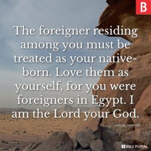 129 Bible Verses About Treating Foreigners