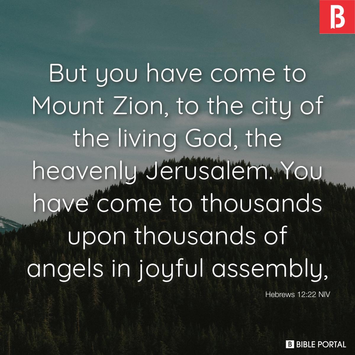 130 Bible Verses About Zion