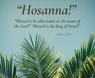 14 Palm Sunday Scriptures To Prepare Your Heart For The Coming King