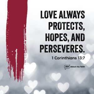 15 Bible Verses About God Loving You No Matter What