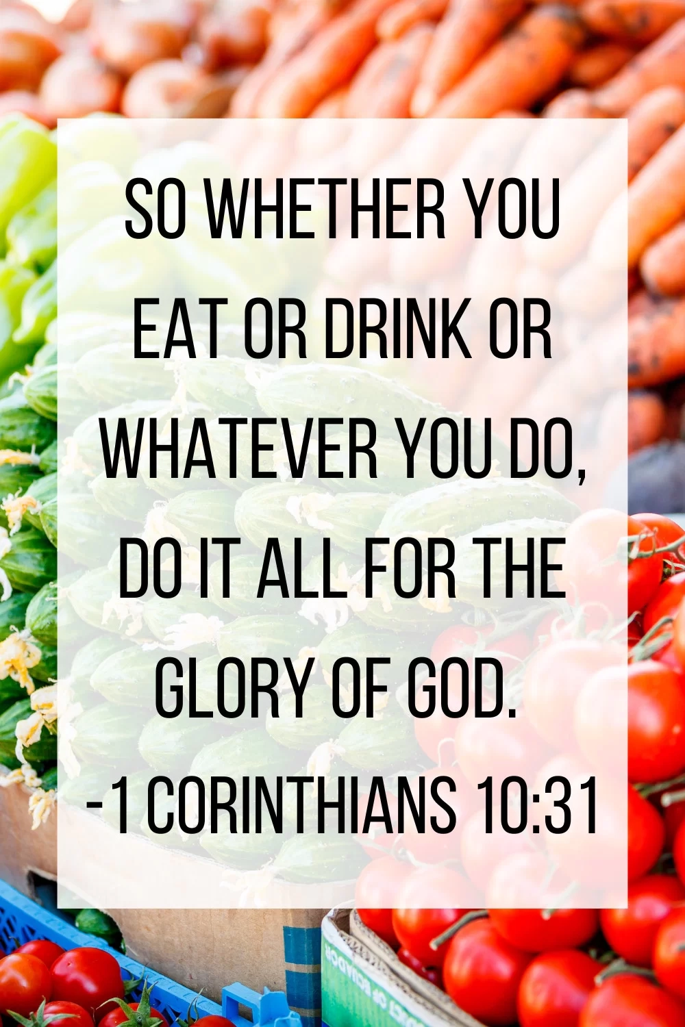 15 Bible Verses About Healthy Eating And Wellness Chasing Vibrance