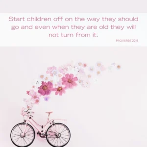 15 Encouraging Bible Verses For Moms