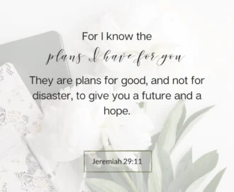 15 Verses That Prove God Has A Plan For Your Life