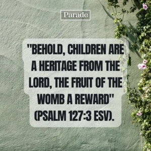17 Bible Verses About Pregnancy Parade