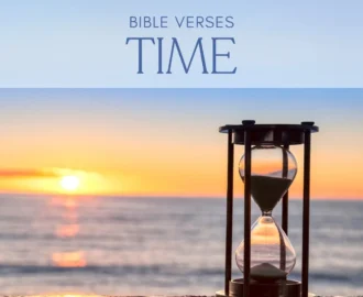 18 Bible Verses About Time