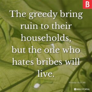 187 Bible Verses About Greed
