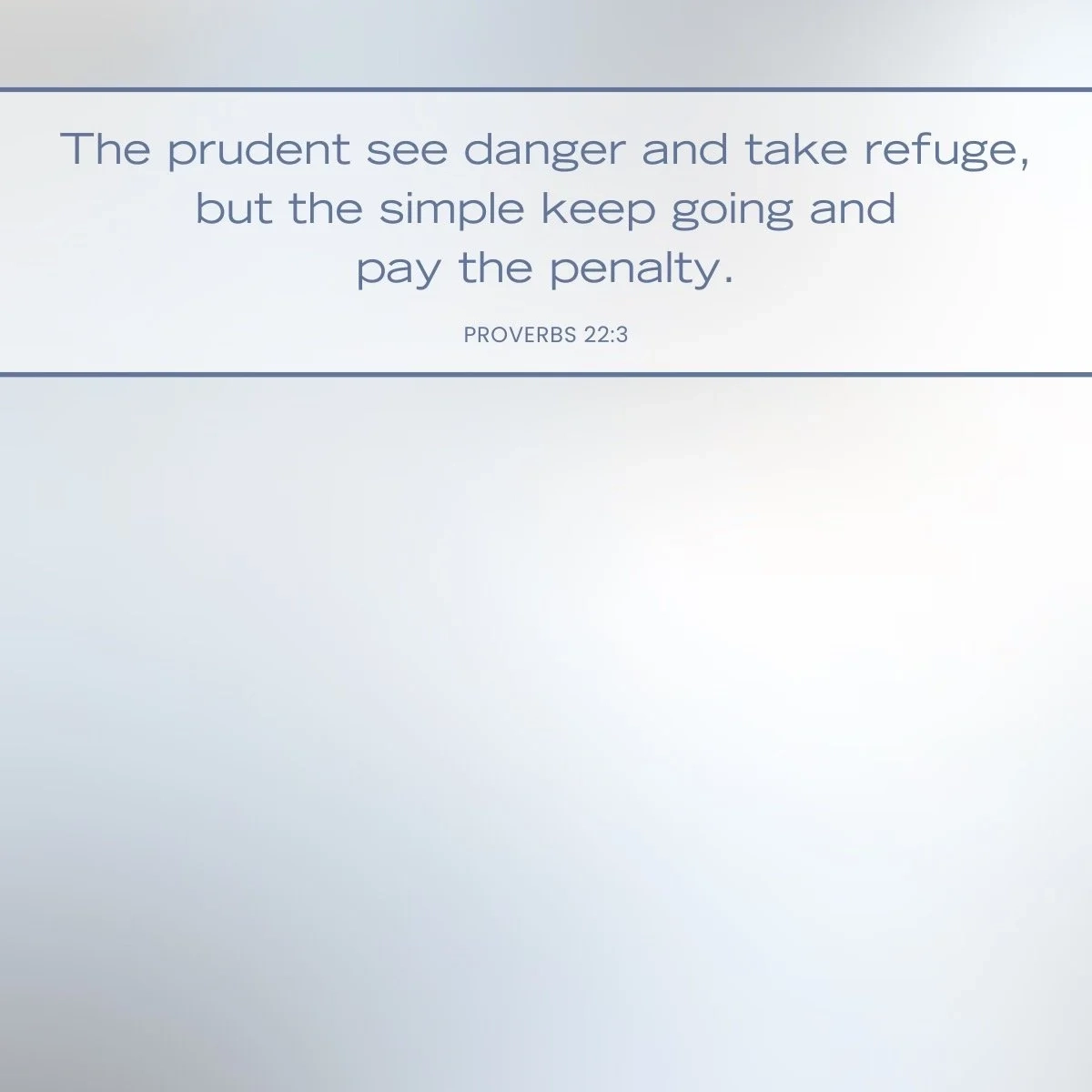 19 Bible Verses About Prudence