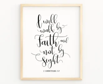 2 CORINTHIANS 5 7 Christian Calligraphy Print Bible Verse Printable Wall Art Walk By Faith Not By Sight Modern Bible Typography Art Etsy