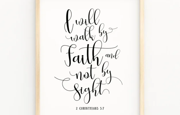 2 CORINTHIANS 5 7 Christian Calligraphy Print Bible Verse Printable Wall Art Walk By Faith Not By Sight Modern Bible Typography Art Etsy