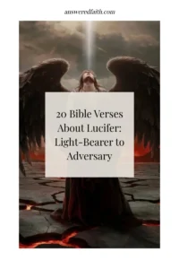 20 Bible Verses About Lucifer Light Bearer To Adversary