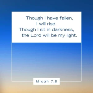 20 Bible Verses For Strength And Hope After Failure