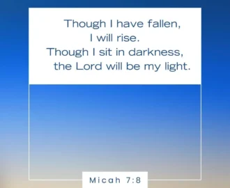 20 Bible Verses For Strength And Hope After Failure