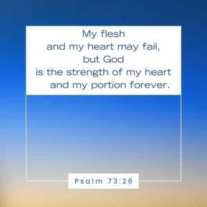 20 Bible Verses For Strength And Hope After Failure