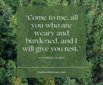 20 Inspirational Quotes From The Bible For Difficult Times Families With Grace