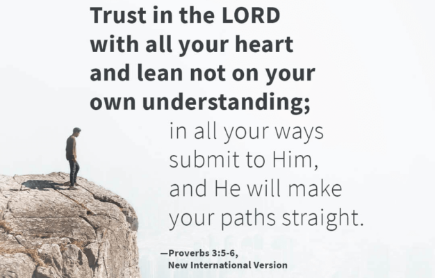 21 Bible Verses On Trusting God Cru