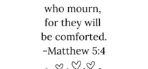 21 Comforting Bible Verses For Grief And Loss Chasing Vibrance