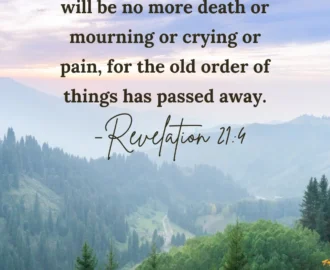 21 Comforting Bible Verses For Grief And Loss Chasing Vibrance