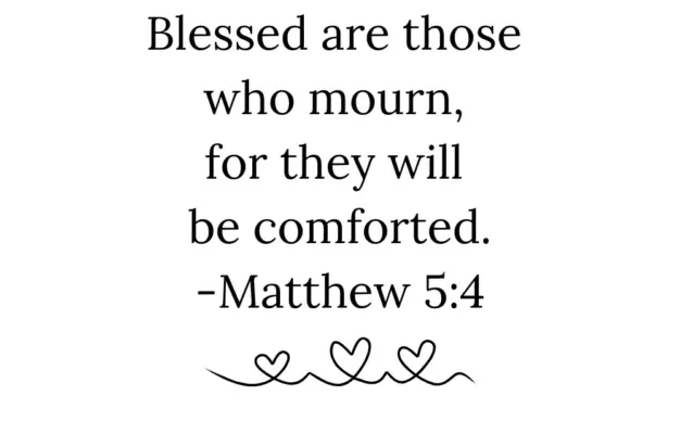 21 Comforting Bible Verses For Grief And Loss Chasing Vibrance