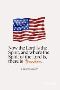 21 Great Bible Verses For 4th Of July MomLife Today
