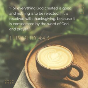 21 Interesting Bible Verses On Drinking Coffee Her Soul Is Beautiful