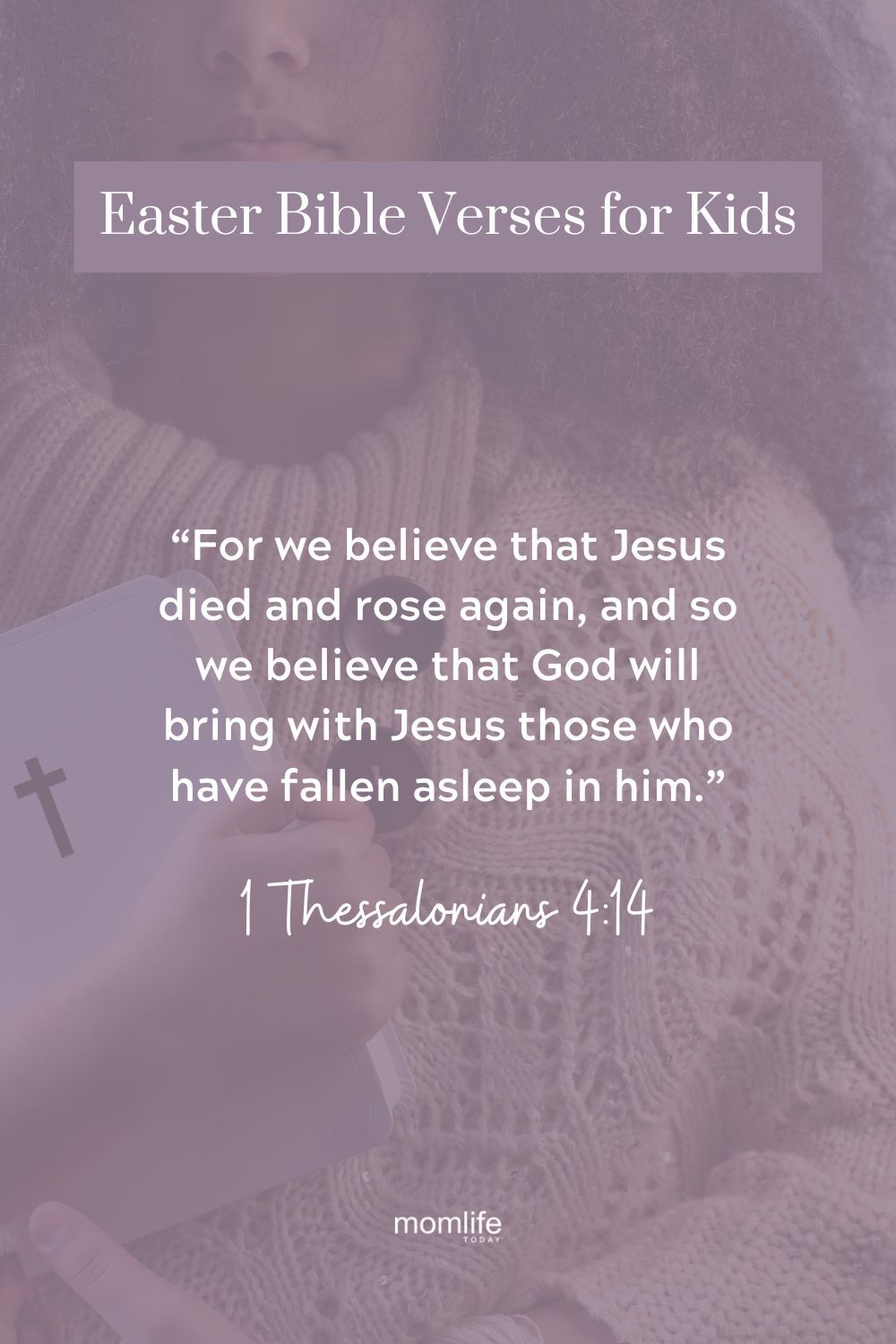 21 Simple Easter Bible Verses For Kids Free Printable 