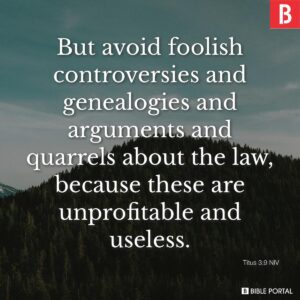 225 Bible Verses About Arguing