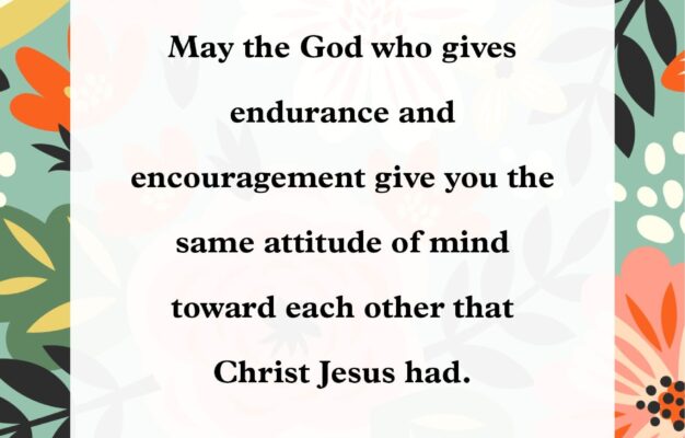 24 Bible Verses About Encouraging Others Brighten Someone s Day With Scripture