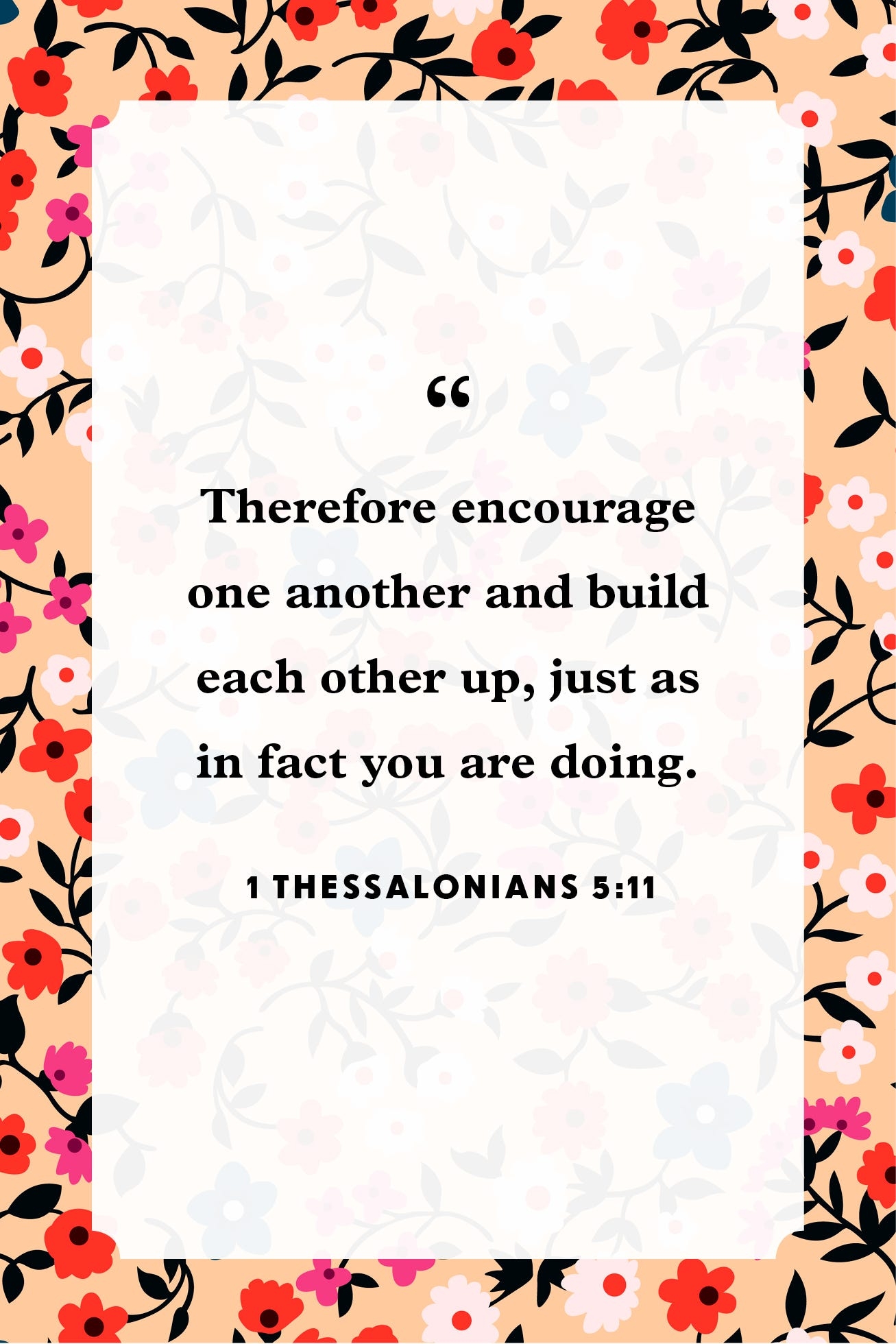 24 Bible Verses About Encouraging Others Brighten Someone s Day With Scripture