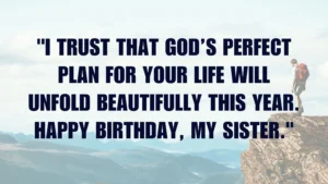 24 Uplifting Bible Verses For Sister Birthday All Love Here