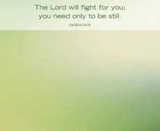 25 Best Bible Verses About Fighting Battles With Commentary