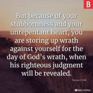 25 Bible Verses About Stubbornness