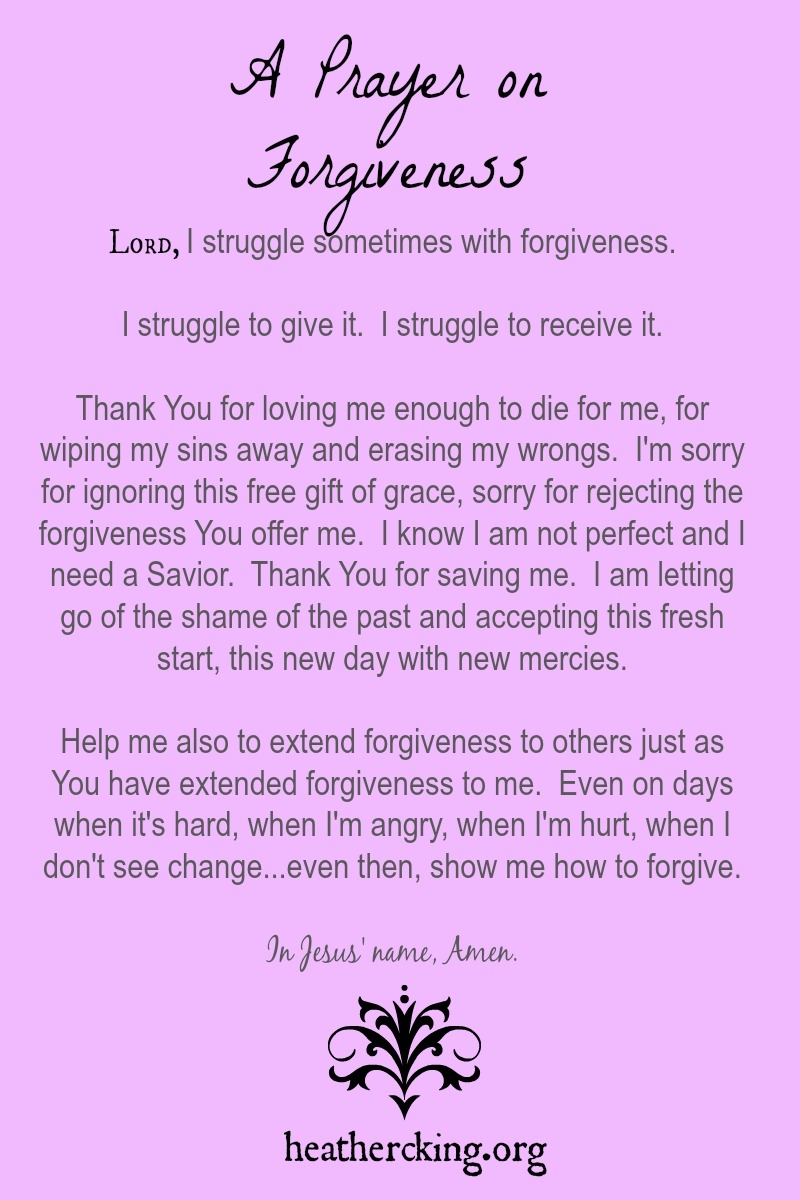 25 Bible Verses And A Prayer On Forgiveness Heather C King Room To Breathe