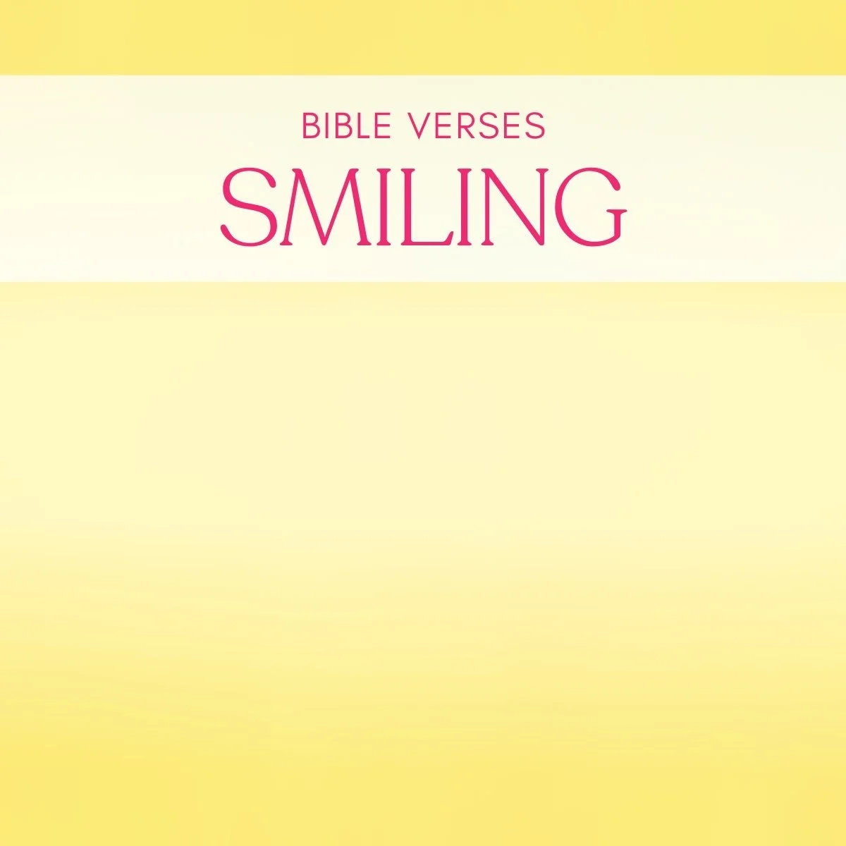 Smile Quotes Bible