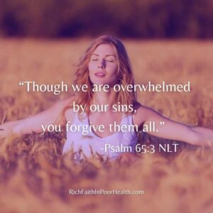 27 Astounding Verses On God s Forgiveness Rich Faith In Poor Health