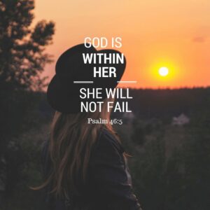 27 Encouraging Bible Verses For Women In Need Of Love Reassurance And Strength